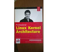 Professional Linux Kernel Architecture