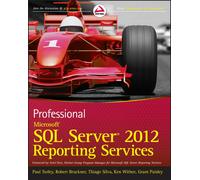 Professional Microsoft SQL Server 2012 Reporting Servic - Paperback NEW Paul Tur