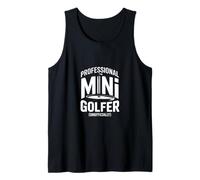 Professional Mini Golfer Unofficially Tank Top
