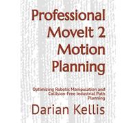 Professional MoveIt 2 Motion Planning: Optimizing Robotic Manipulation and Collision-Free Industrial Path Planning