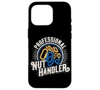 Professional Nut Handler Rock Climbing Humor Case for iPhone 16 Pro
