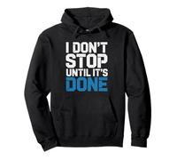 Professional Organizer Won't Stop Until It's Done Dedicated Pullover Hoodie