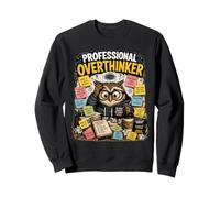 Professional Overthinker Funny Anxiety And Overthinking Owl Sweatshirt