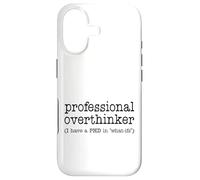 Professional Overthinker Funny Sarcastic Quote Case for iPhone 17