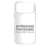 Professional Overthinker Funny Sarcastic Quote Case for iPhone 17 Pro Max