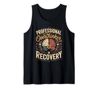 Professional Overthinker in Recovery Meditation Mindfulness Tank Top