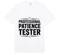 Professional Patience Tester Comfort Colors Adult Heavyweight T-Shirt