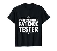Professional Patience Tester Value Graphic T-Shirt