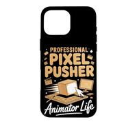 Professional Pixel Pusher Animator Life Case for iPhone 16 Pro Max