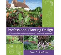 Professional Planting Design – Architectural & Horticultural Approach for Mixed Bed Plantings