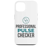Professional Pulse Checker Funny Nurse EMT Case for iPhone 13