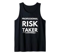 Professional Risk Taker Tank Top
