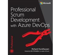 Professional Scrum Development with Azure DevOps (Developer Reference)