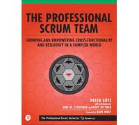 Professional Scrum Team, The (The Professional Scrum Series)
