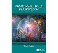 Professional Skills in Radiology