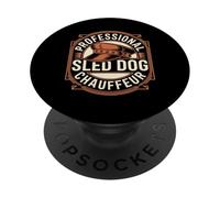 Professional Sled Dog Chauffeur Husky Musher Humor PopSockets Adhesive PopGrip