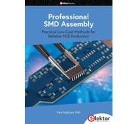 Professional SMD Assembly: Practical Low-Cost Methods for Reliable PCB Production