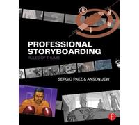 Professional Storyboarding by Anson Jew - 9780240817705
