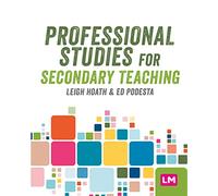 Professional Studies for Secondary Teaching