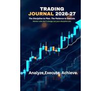 Professional Trading Journal: Track Entries, Exits, Risk Management & Trading Psychology