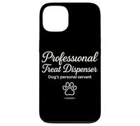 Professional Treat Dispenser Dog's Personal Servant Case for iPhone 13