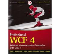 Professional WCF 4: Windows Communication Foundation with .NET 4