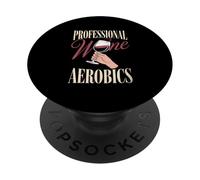 Professional Wine Aerobics PopSockets Adhesive PopGrip