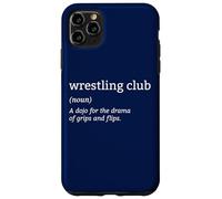 Professional Wrestling Club Definition Funny Wrestlers Case for iPhone 11 Pro Max