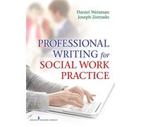 Professional Writing for Social Work Practice