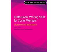 Professional Writing Skills For Social Workers