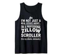 Professional Zillow Scroller Funny Real Estate Agent Graphic Tank Top