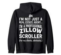 Professional Zillow Scroller Funny Real Estate Agent Graphic Zip Hoodie
