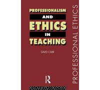 Professionalism and Ethics in Teaching (Professional Ethics)