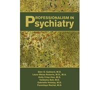 Professionalism in Psychiatry