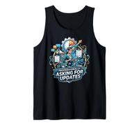 Professionally Asking for Updates Project Management Humor Tank Top