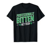 Professionally Bitten Vet Tech Humor Veterinary Technician T-Shirt