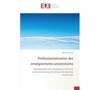 Professionnalisation des enseignements universitaires: Développement des compétences à l'ère de la professionnalisation et insertion des diplômés camerounais