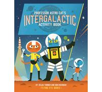 Professor Astro Cat's Intergalactic Activity Book: 1