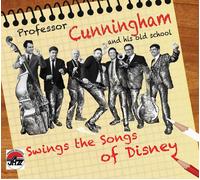 Professor Cunningham & His Old School Swings Disney (CD) (US IMPORT)