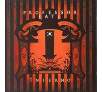 Professor Fate - The Inferno