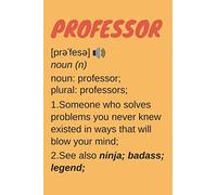 Professor Gifts: Lined Notebook Journal Paper Blank, a Gift for Professor to Write in (Volume 6)