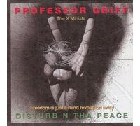 Professor Griff - Disturb N Tha Peace