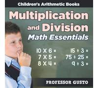Professor Gusto Multiplication & Division Math Essentials Children's Arithmetic Professor Gusto Multicolor