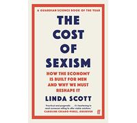 Professor Linda Scot - Cost of Sexism How the Economy is Built for M - O245z