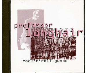 Professor Longhair - Rock N Roll Gumbo
