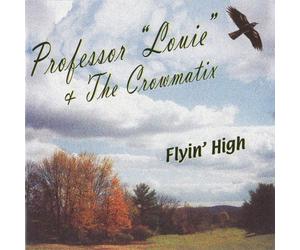 Professor Louie - Flyin' High