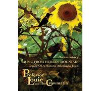Professor Louie & The Crowmatix - Music From Hurley Mountain [DVD]