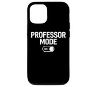 Professor Mode On Teaching Staff Life Case for iPhone 12/12 Pro