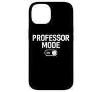 Professor Mode On Teaching Staff Life Case for iPhone 14