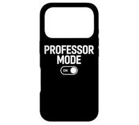 Professor Mode On Teaching Staff Life Case for iPhone 17 Pro